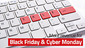 Tips for more revenue on Black Friday & Cyber Monday