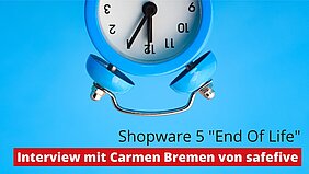 Shopware 5 End Of Life – Interview mit safefive