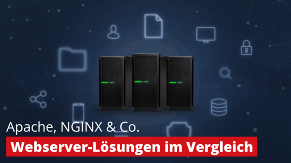 Webserver-Lösungen im Vergleich
