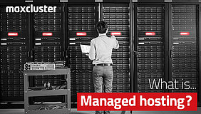 What is Managed Hosting?