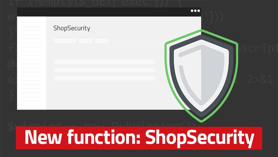 Security for online shops ‒ The new ShopSecurity