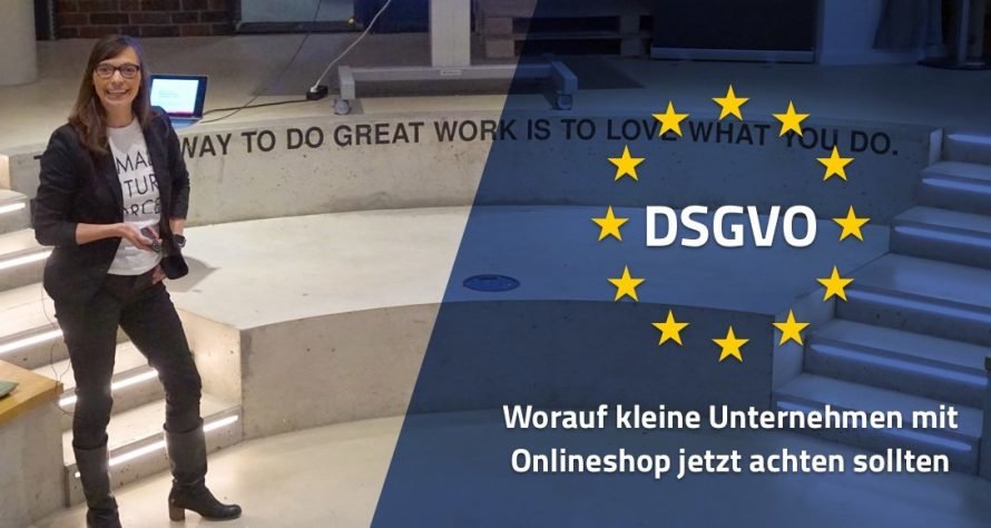 EU-DSGVO – Worauf Onlineshopbetreiber achten sollten (15. Magento Stammtisch Paderborn)
