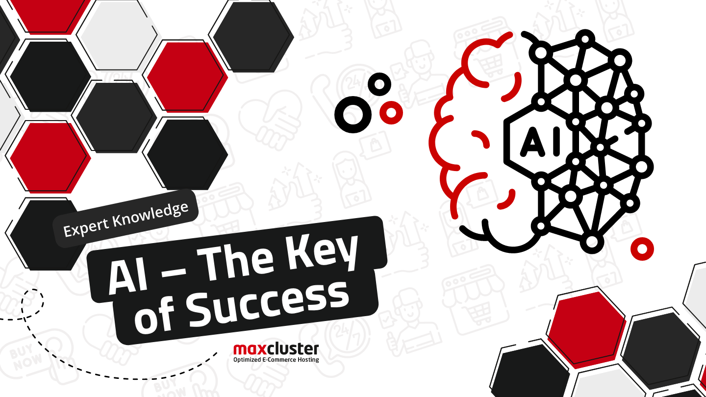 AI – The Key to Success