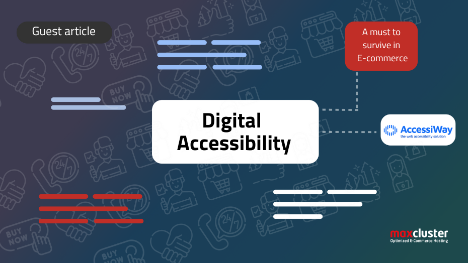 Guest article: Digital Accessibility: A Must for Ecommerce Businesses to Survive