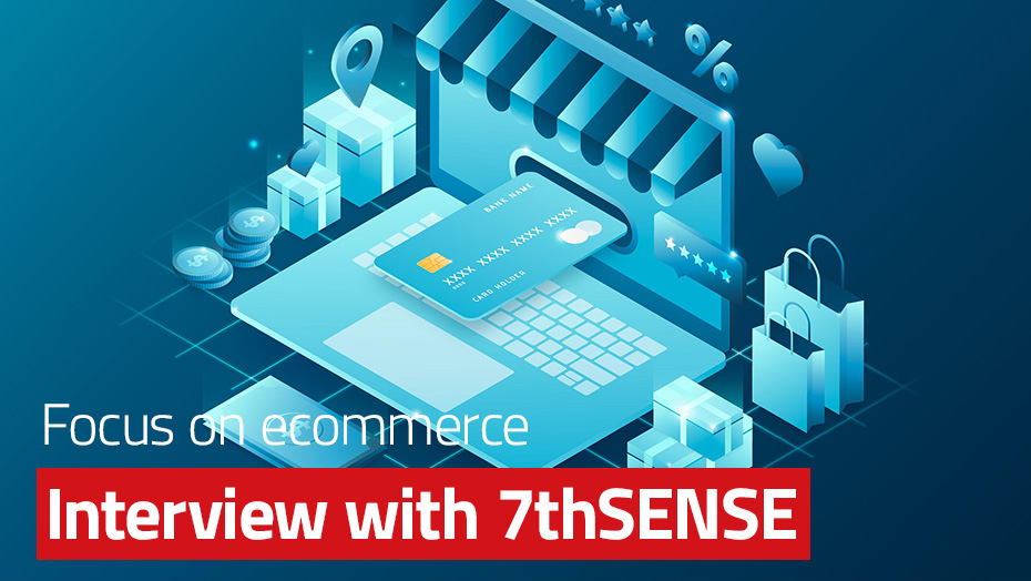E-commerce in focus ‒ 7thSENSE